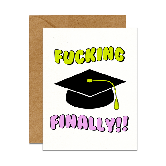 fucking finally graduation cap card