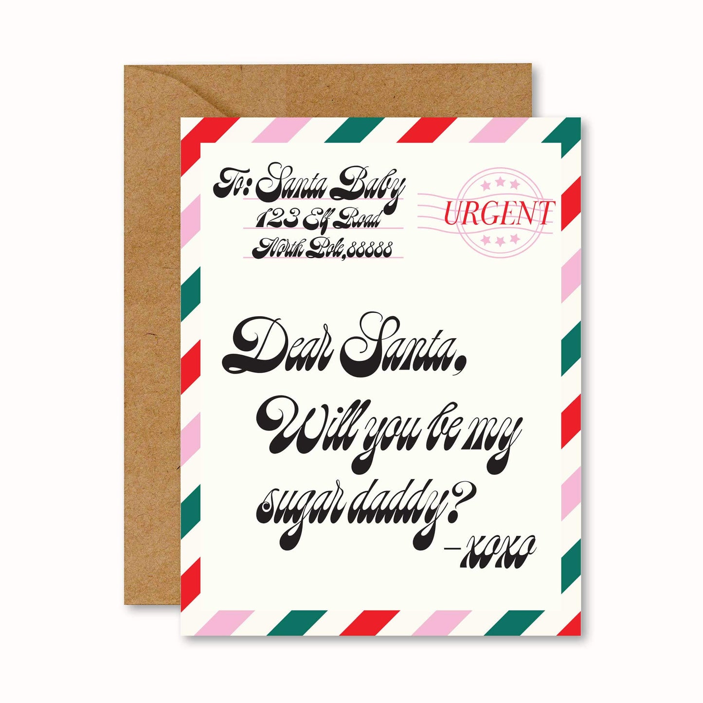 christmas card with a vintage postcard style graphic that reads "Dear Santa, will you be my sugar daddy?"