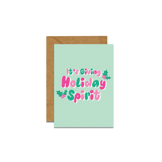 It's Giving Holiday Spirit Mini Card