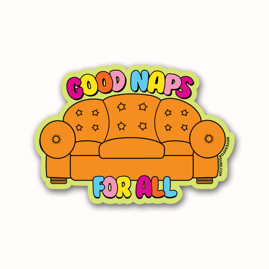 good naps for all comfy couch vinyl sticker