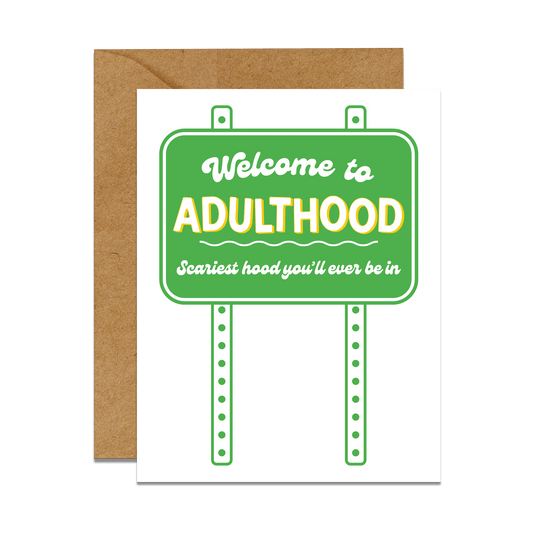 welcome to adulthood city sign card