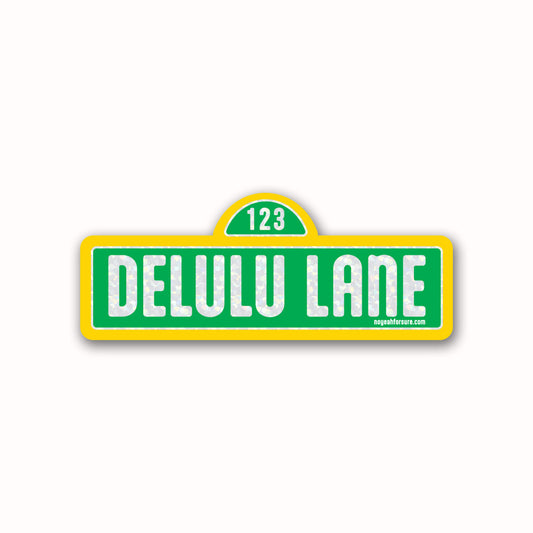 Delulu Lane Glitter Sticker