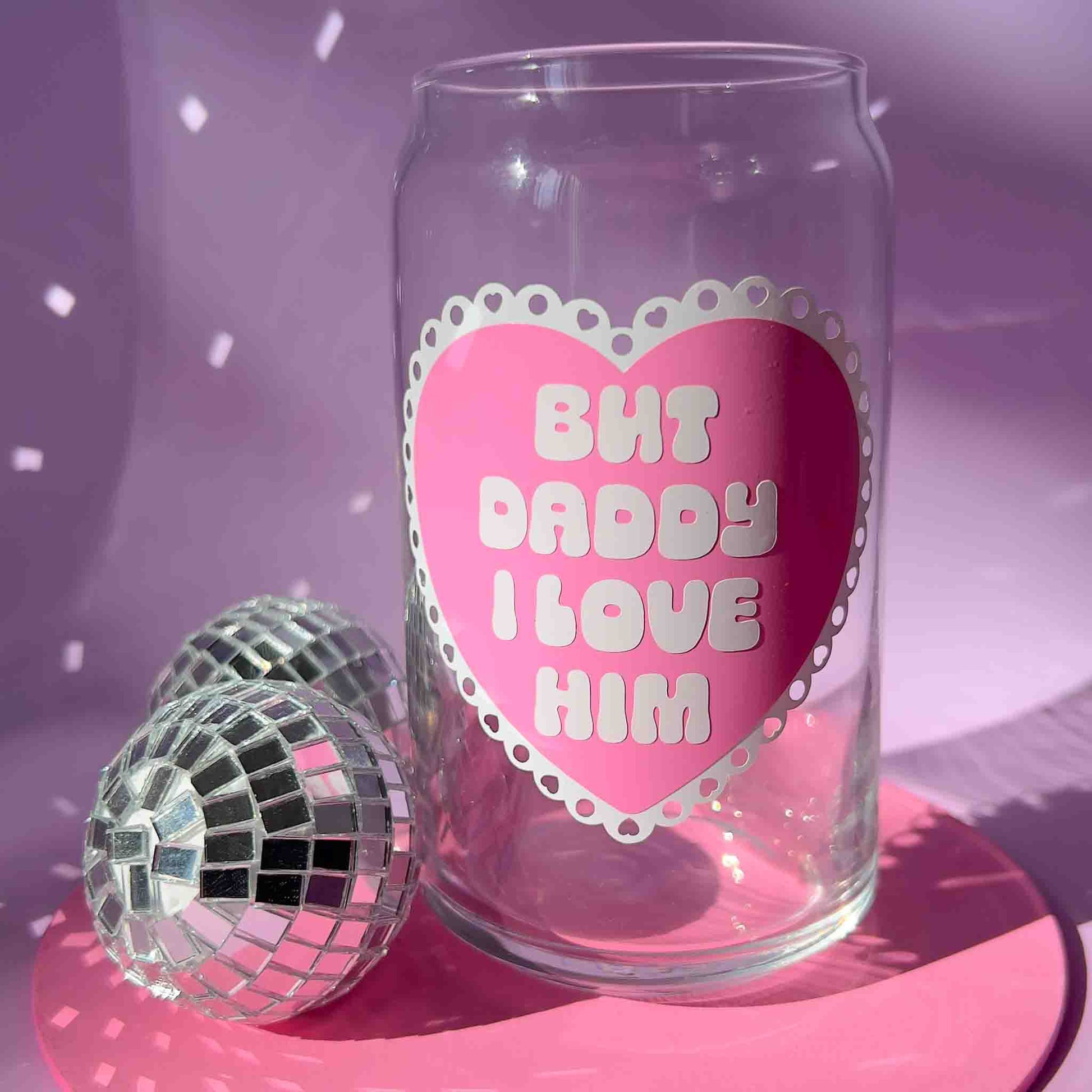 But daddy i love him cup with straw and lid. disco ball background